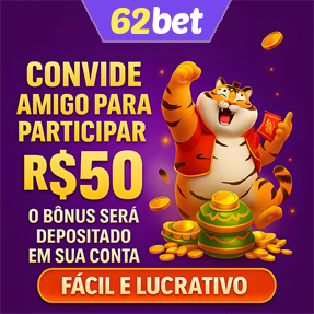 62bet Indique amigos para receber um bônus